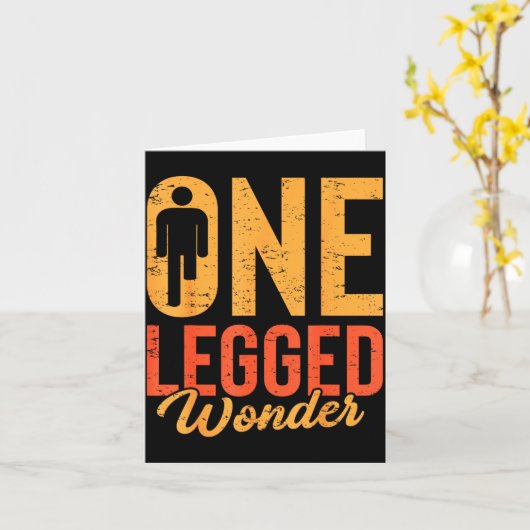 One Legged Wonder Funny Leg Amputee Prosthetic Han カード (黄色い花)