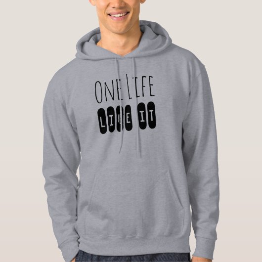 One Life, Live It Motivational Slogan パーカ (正面)