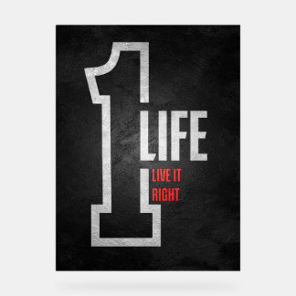 "One Life, Live It Right" – ポスタやる気を起こさせるー アクリルサイン