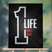 "One Life, Live It Right" – ポスタやる気を起こさせるー アクリルサイン (ニュートラル)
