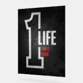 "One Life, Live It Right" – ポスタやる気を起こさせるー アクリルサイン (傾斜)