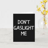 One-liners, Narcissist Sayings, Quotes Don't Gasli カード (黄色い花)