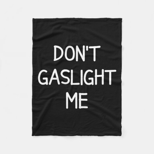 One-liners, Narcissist Sayings, Quotes Don't Gasli フリースブランケット (正面)