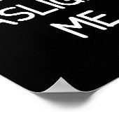 One-liners, Narcissist Sayings, Quotes Don't Gasli ポスター (角)