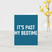One-liners, Quotes, Humor Designs, Gag _ It's Past カード (黄色い花)