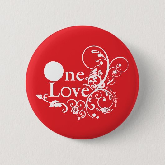 One Love - Pray for Japan (Red) 缶バッジ (正面)