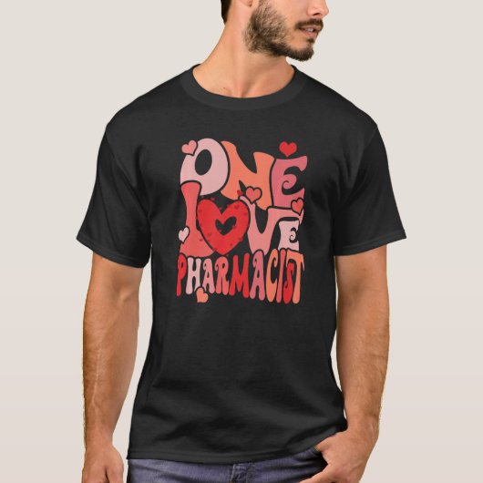 One Loved Pharmacist Heart Love Pharmacy Tech Vale Tシャツ (正面)