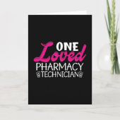 One Loved Pharmacy Technician Medicine Pharmacist カード (正面)