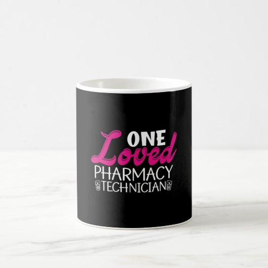 One Loved Pharmacy Technician Medicine Pharmacist コーヒーマグカップ (中央)