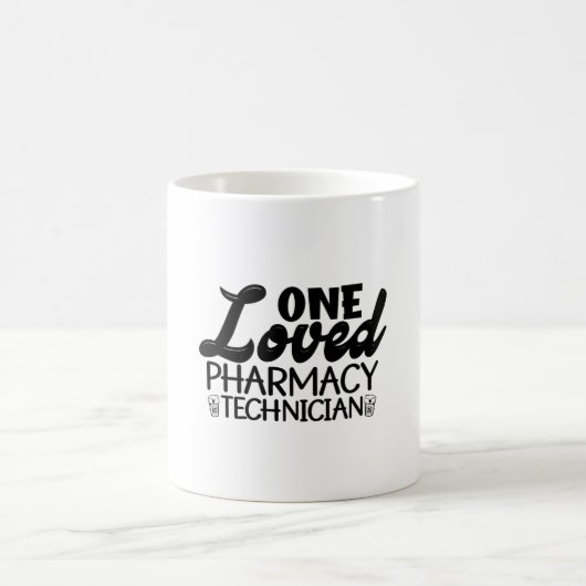 One Loved Pharmacy Technician Pharmacist Medicine コーヒーマグカップ (中央)