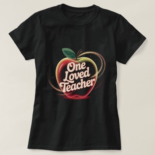 One Loved Teacher Shirt: Cute Apple Teacher Apprec Tシャツ (デザイン正面)