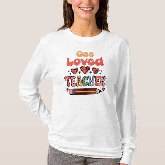 One Loved Teacher Valentines Day Tシャツ (正面)