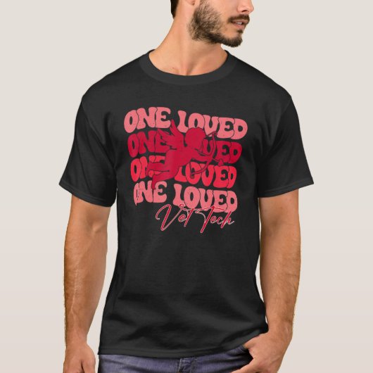 One Loved Vet Tech Cupid Veterinary Tech Valentine Tシャツ (正面)