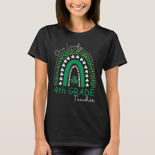 One Lucky 4th Grade Teacher St Patrick's Day Women Tシャツ (正面)