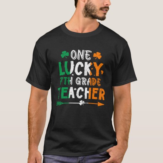 One Lucky 7th Grade Teacher St Patricks Day Irish  Tシャツ (正面)
