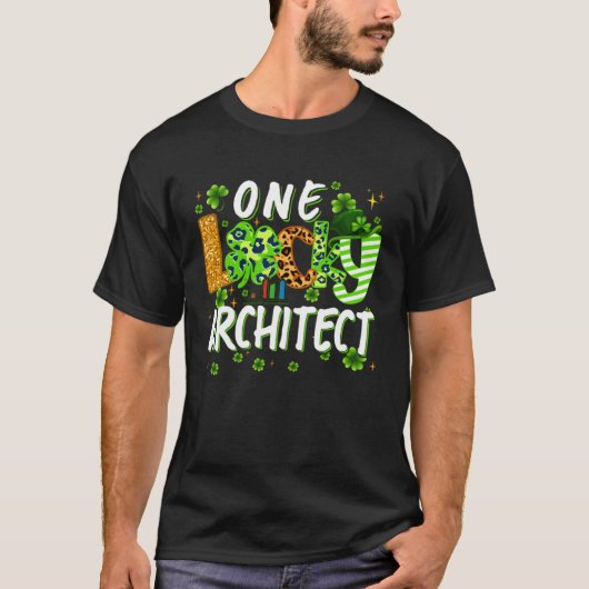 One Lucky Architect Shamrock St Patricks Day Tees Tシャツ (正面)