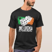 One Lucky Brother Dice Game  Family Group Matching Tシャツ (正面)