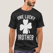 One Lucky Brother St Patricks Day Bro  Irish Shamr Tシャツ (正面)