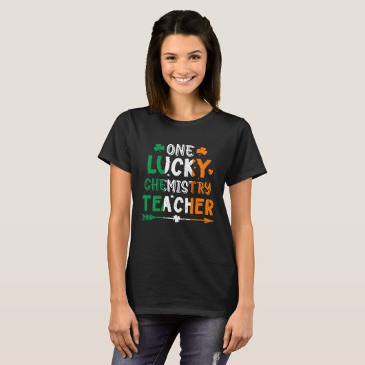 One Lucky Chemistry Teacher St Patricks Day Irish  Tシャツ (正面フル)