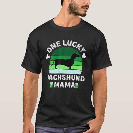 One Lucky Dachshund Mama Funny St Patrick's Tシャツ (正面)