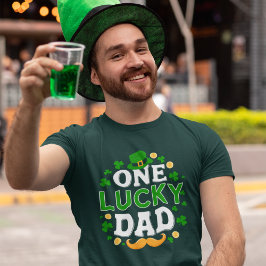 One Lucky Dad - Festive St. Patrick's Day for Luck Tシャツ