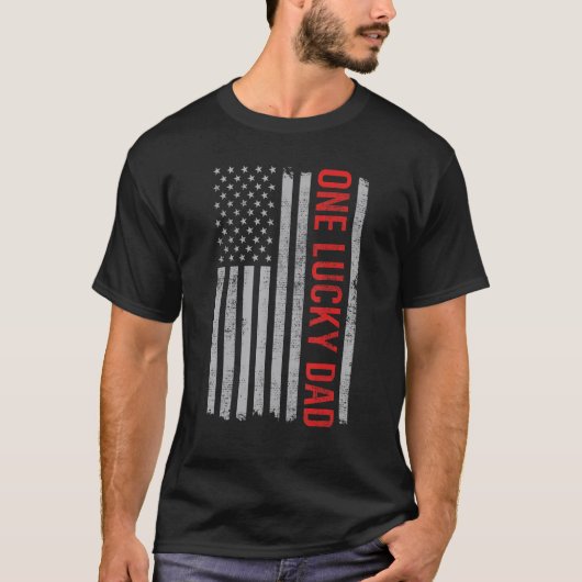One Lucky Dad, US Flag Funny Father's Day Dad From Tシャツ (正面)