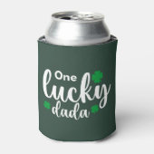 One Lucky Dada Funny St Patrick Day 缶クーラー (缶正面)
