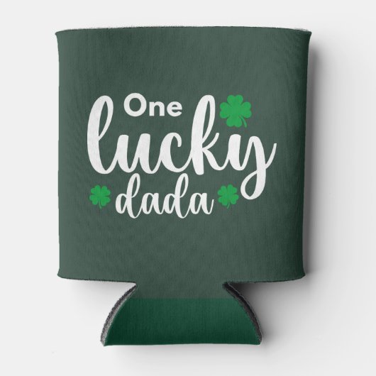 One Lucky Dada Funny St Patrick Day 缶クーラー (正面)