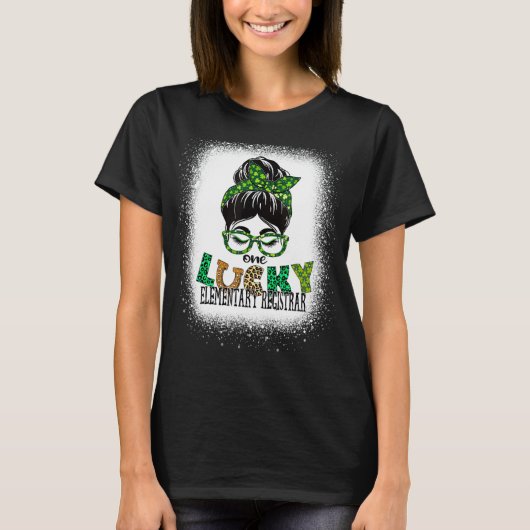 One Lucky Elementary Registrarが聖パトリックを漂白 Tシャツ (正面)