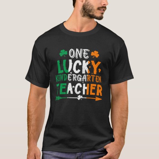 One Lucky Kindergarten Teacher St Patricks Day Iri Tシャツ (正面)