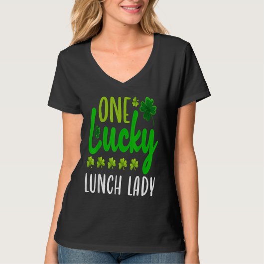 One Lucky Lunch Lady St Patricks Day Irish Shamroc Tシャツ (正面)