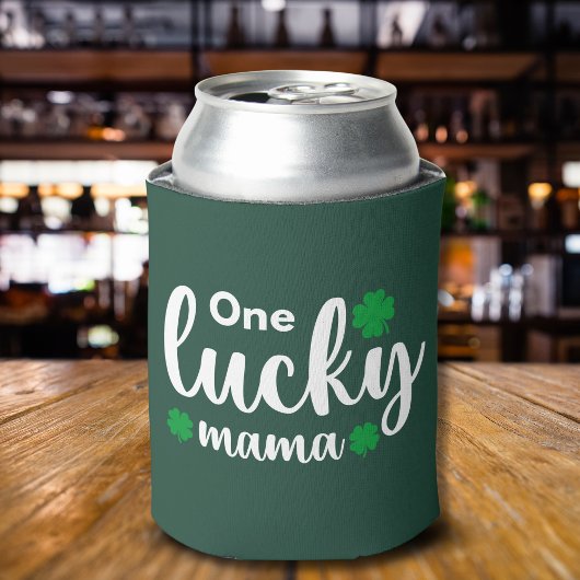 One Lucky Mama Funny St Patrick Day 缶クーラー