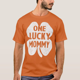 One Lucky Mommy s Irish St Patrick's Day Mommy Sha Tシャツ