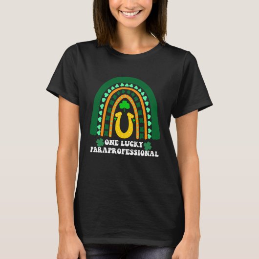 One Lucky Paraprofessional Rainbow St Patricks Day Tシャツ (正面)