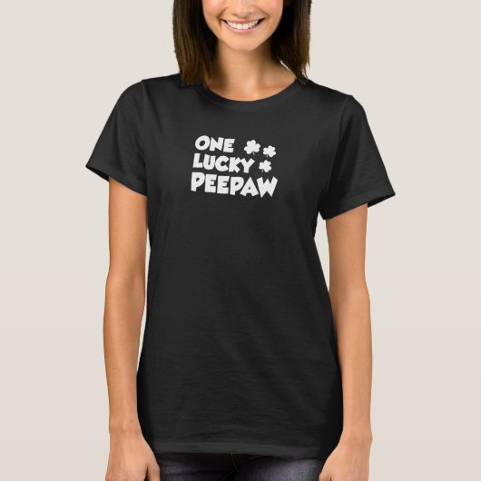 One Lucky Peepaw Grandpa Shamrock St Patricks Day Tシャツ (正面)