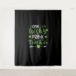 One Lucky Pre-K Teacher ShirtSt patricks day・アイリス タペストリー