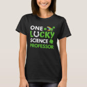 One Lucky Science Professor St Patricks Day, Biolo Tシャツ (正面)