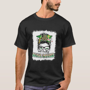 One Lucky Social Worker One LuckyナースMessy Bun Tシャツ