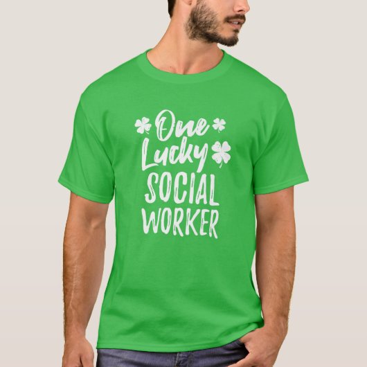 One Lucky Social Worker St. Patrick's Day Matching Tシャツ (正面)