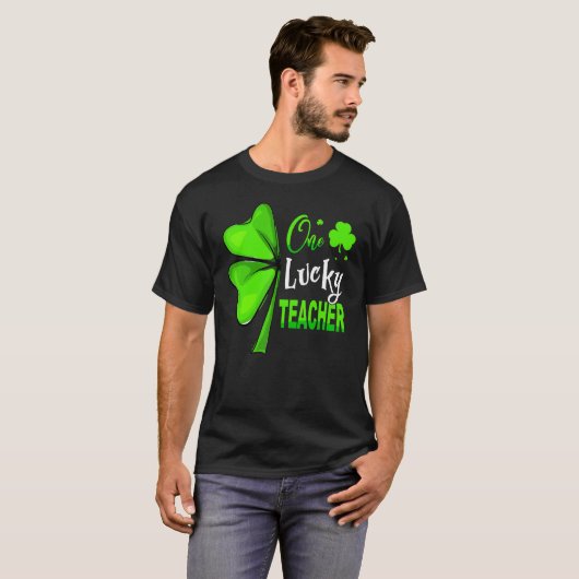 One Lucky Teacher Clover Irish Shamrock St Patrick Tシャツ (正面フル)