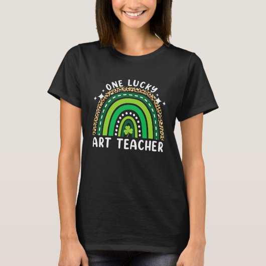 One Lucky Teacher Saint Patrick's Day Rainbow Tシャツ (正面)
