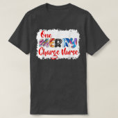 One Merry Charge Nurse Christmas PJ Xmas Matching  Tシャツ (デザイン正面)