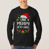 One Merry Keto Girl Tシャツ (正面)