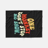 One Monkey Dont Stop No Show  フリースブランケット (正面(横))