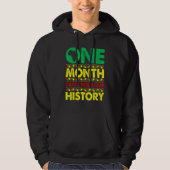 One Month Can't Hold Our History African Black His パーカ (正面)