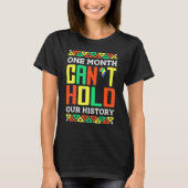 One Month Can't Hold Our History African Pride Bla Tシャツ (正面)