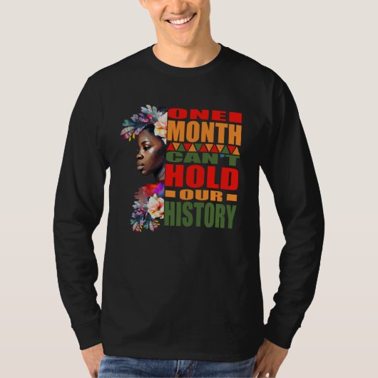 One Month Can't Hold Our History Black Women Tシャツ (正面)