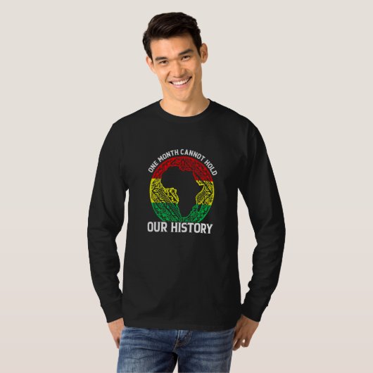 One Month Cant Hold Our History Pan African Black  Tシャツ (正面フル)