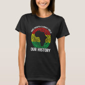 One Month Cant Hold Our History Pan African Black  Tシャツ (正面)