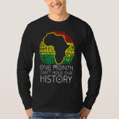 One Month Cant Hold Our History Pan African Black Tシャツ (正面)